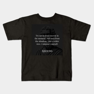 Epictetus's Strategy: Responding with Deliberation, Not Impulse Kids T-Shirt